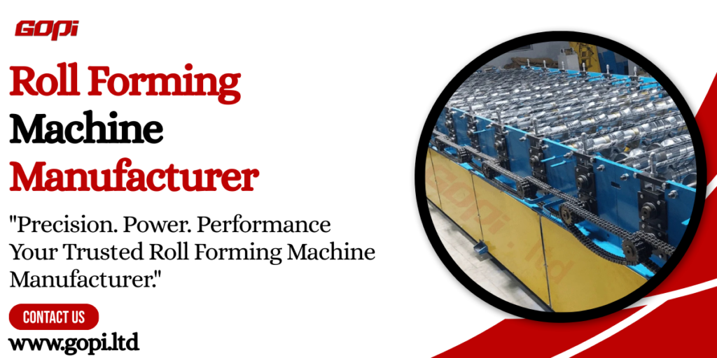 Roll Forming Machine Manufacturer