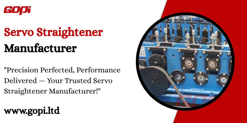 Servo Straightener Manufacturer